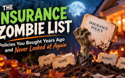 đź§ź The Insurance Zombie List: Policies You Bought Years Ago and Never Looked at Again